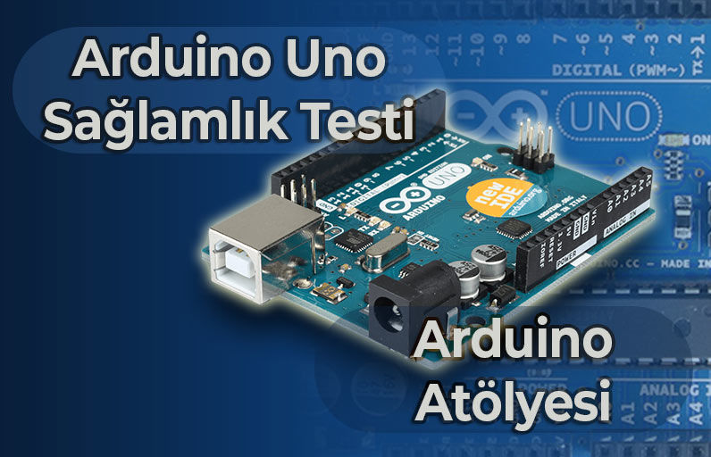 Arduino Test Programı