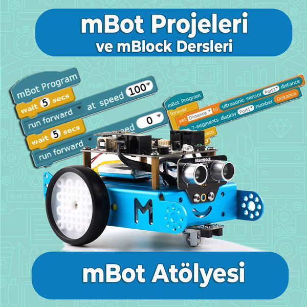 mBot Projeleri ve mBlock Dersleri